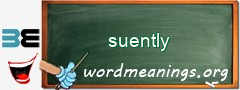 WordMeaning blackboard for suently